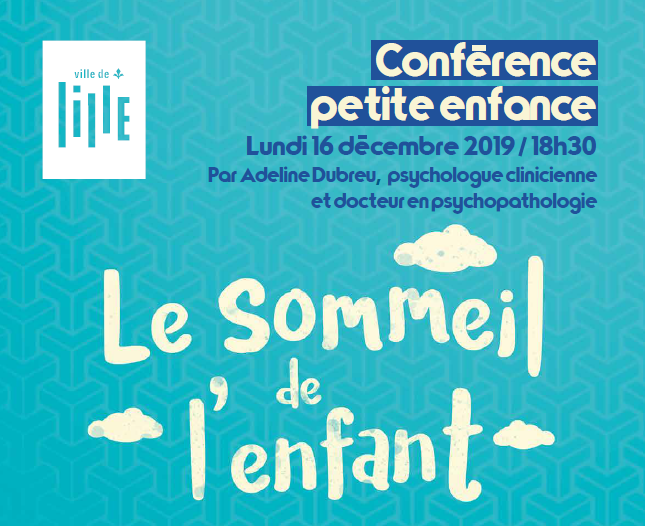 Conférence Petite Enfance Ville de Lille – Le sommeil de l’enfant